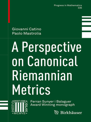 cover image of A Perspective on Canonical Riemannian Metrics